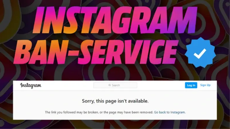 骗子以60美元价格提供Instagram账户故意封禁服务（ins频繁封号）